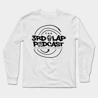 The 3rd Lap Podcast Long Sleeve T-Shirt